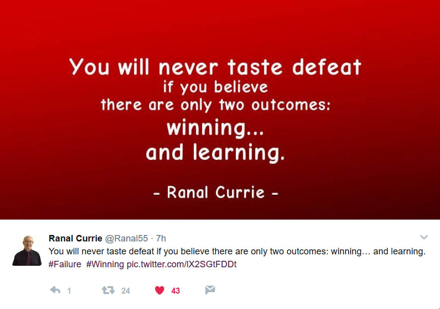 Encouraging quotes: You will never taste defeat if you believe there are only two outcomes: winning… and learning Ranal Currie tweeted