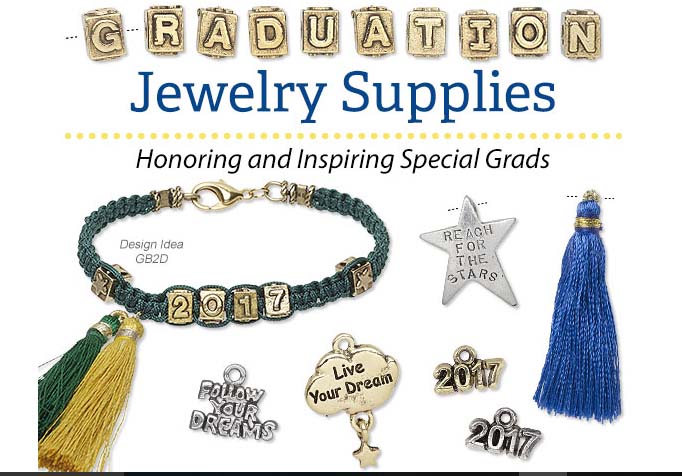 Beading: Fire mountain gems and beads have graduation jewellery supplies in stock