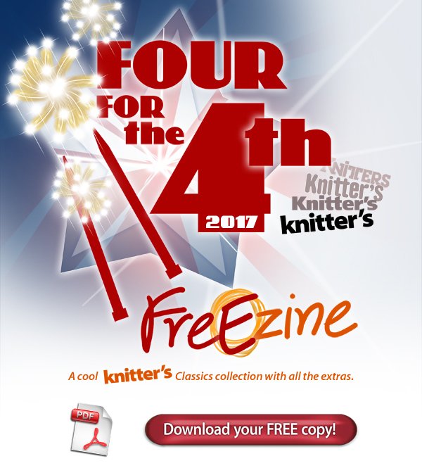 Knitting: Enjoy four(4) free knitting patterns from XRX Stitches(Knitting Universe) as they celebrate America’s independence day