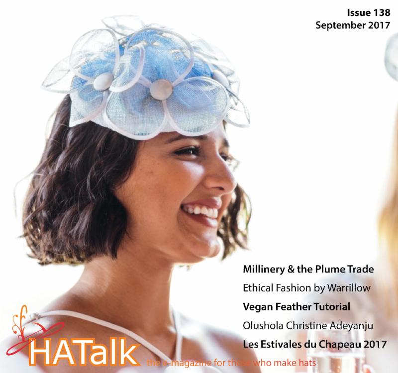 Millinery: September 2017 Issue Of HATalk Magazine Is Out!