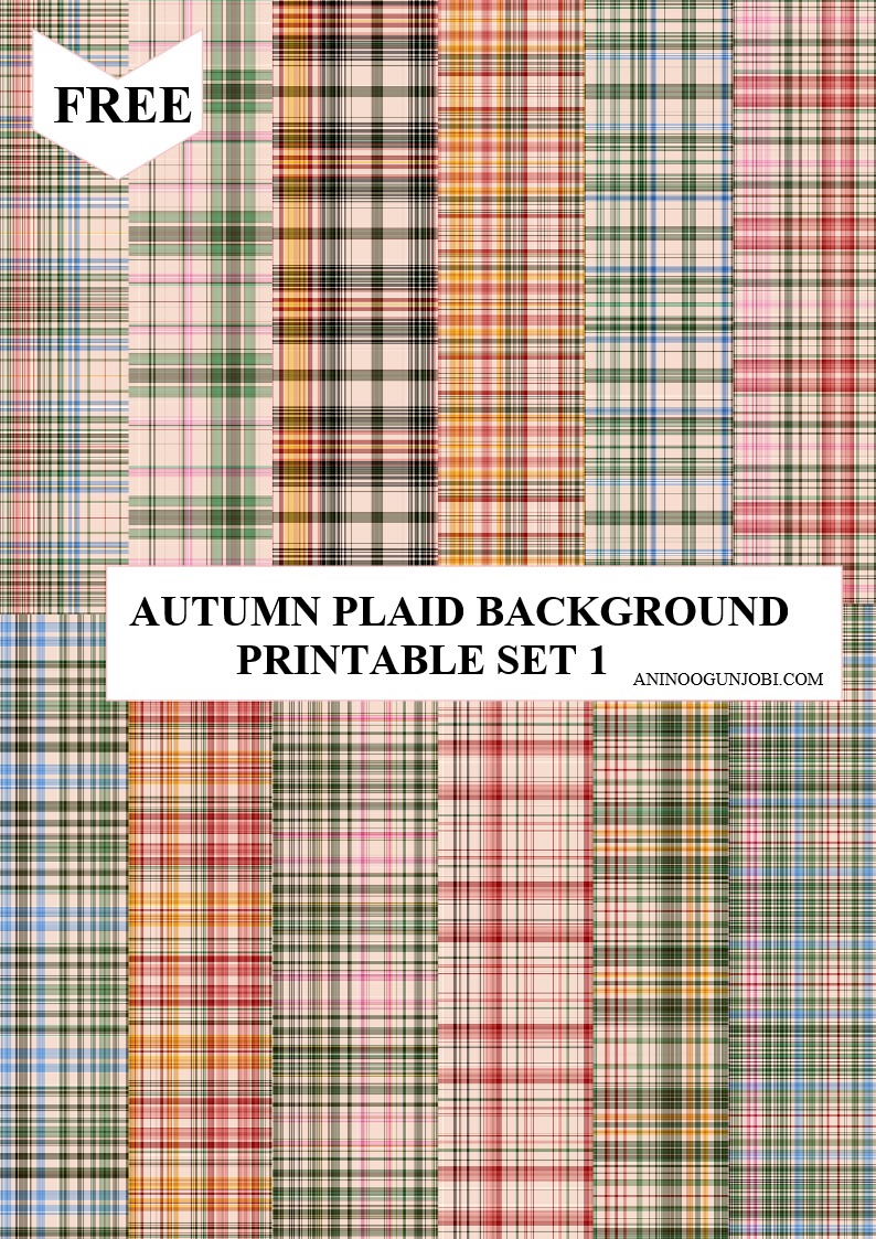 Free Printable- 30 Plaids Day 1: Autumn Plaid Background Papers Set 1