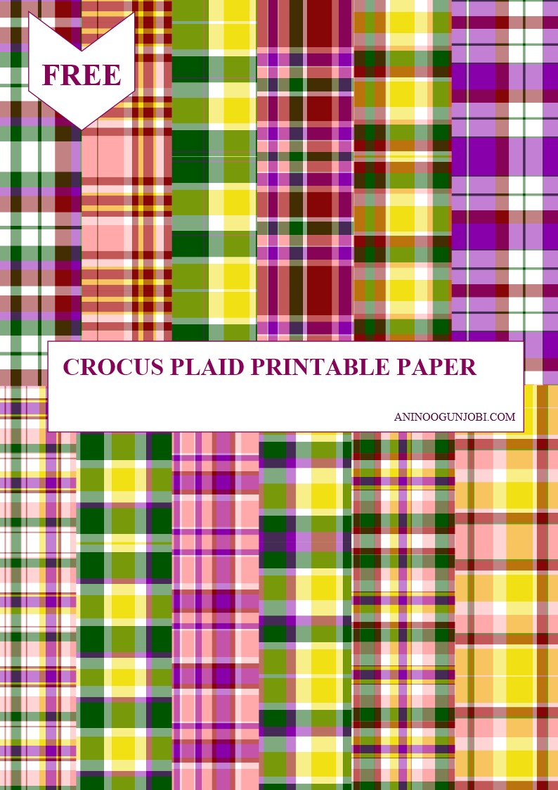 Free Printable- 30 Plaids Day 2: Crocus Plaid Background Papers