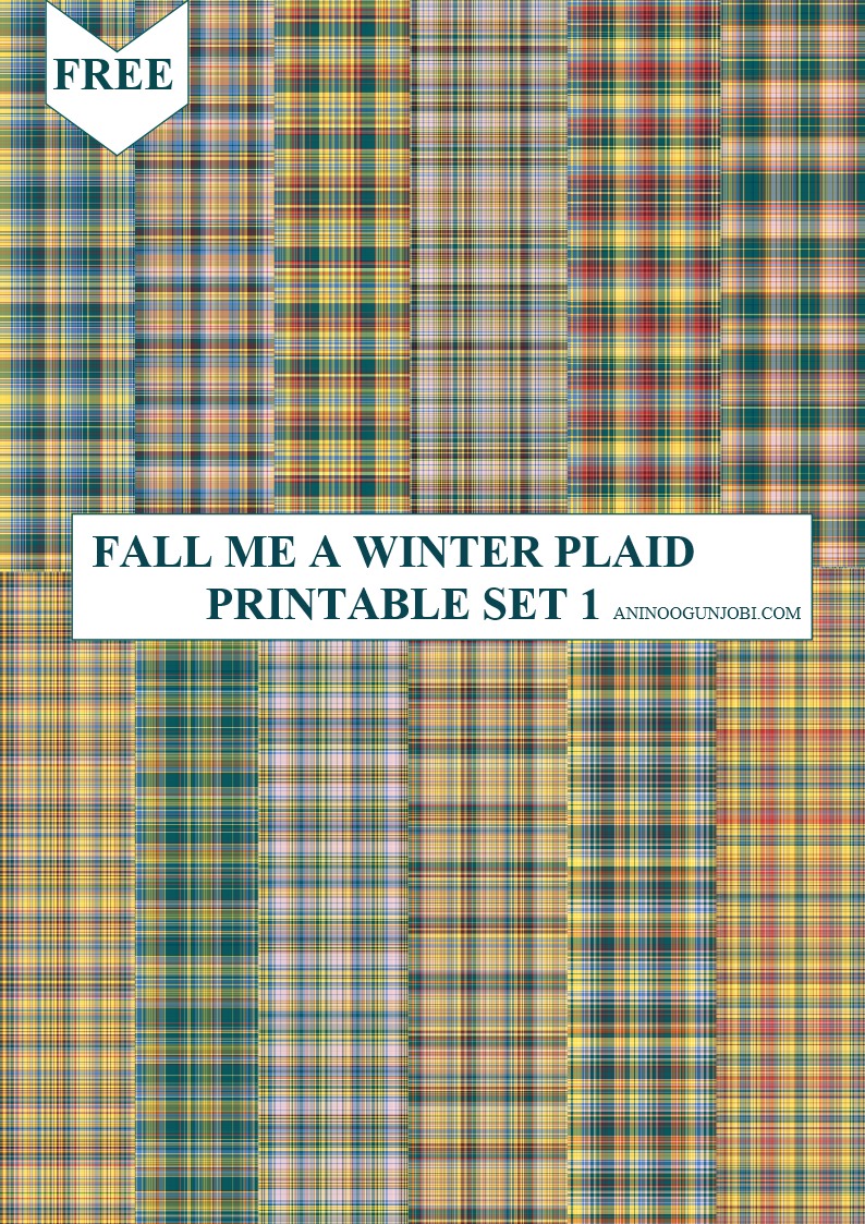 Free Printable- 30 Plaids Day 24:  Fall Me A Winter Plaid Printable Set 1