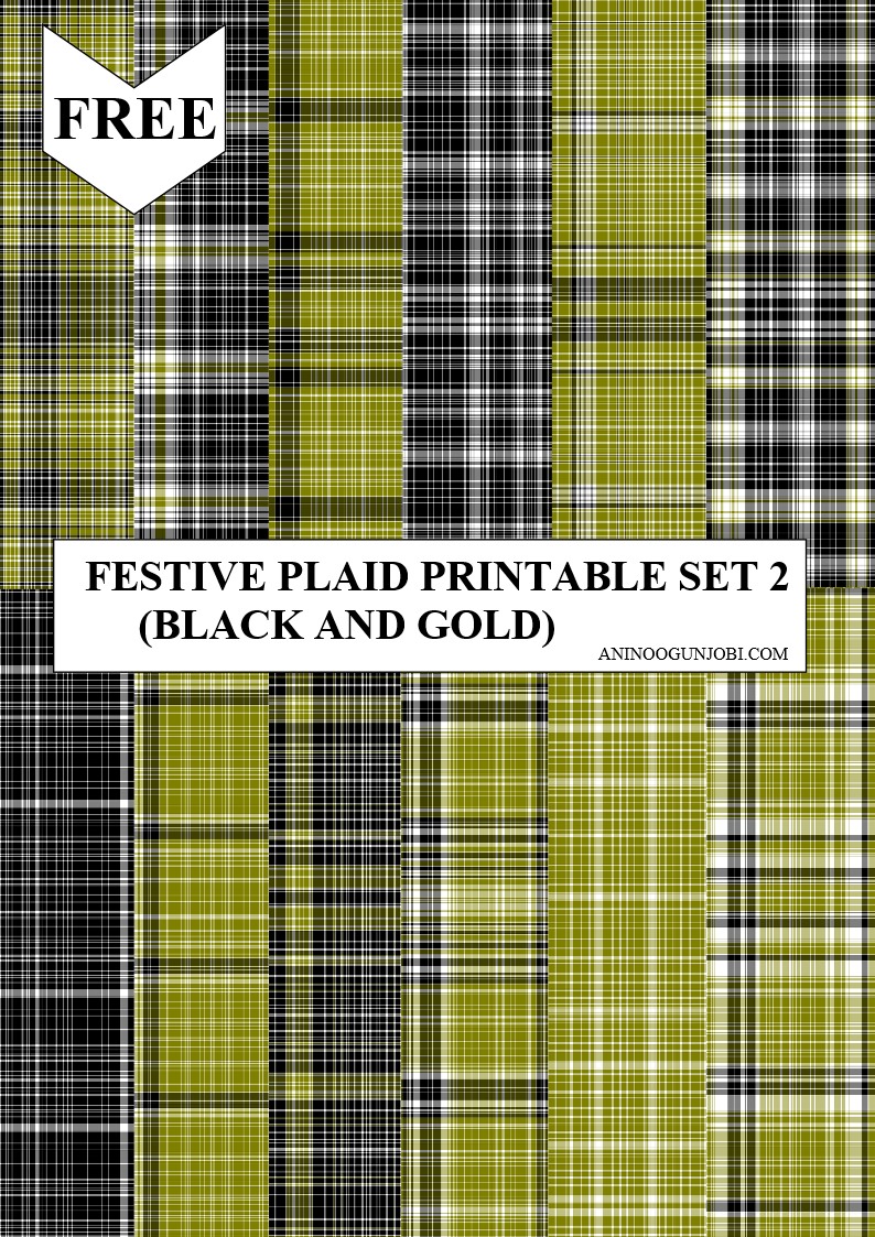 Free Printable- 30 Plaids Day 14: Festive Plaids Printable Set 2 Black and Gold