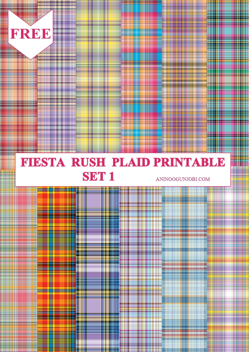 Free Printable- 30 Plaids Day 30: Fiesta Rush Plaid Printable Set 1