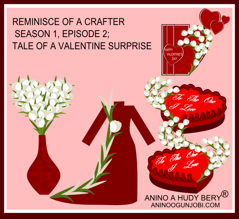 Reminisce of a Crafter: Tale of A Valentine Surprise