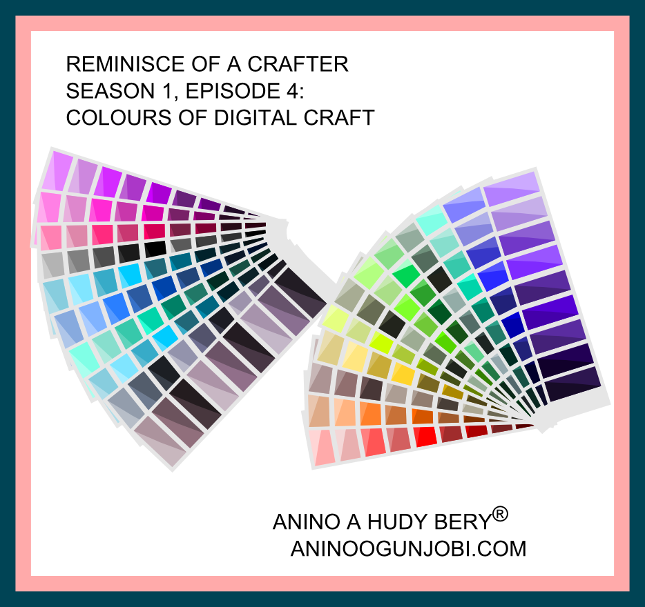 Reminisce of a Crafter: Colours of Digital Craft