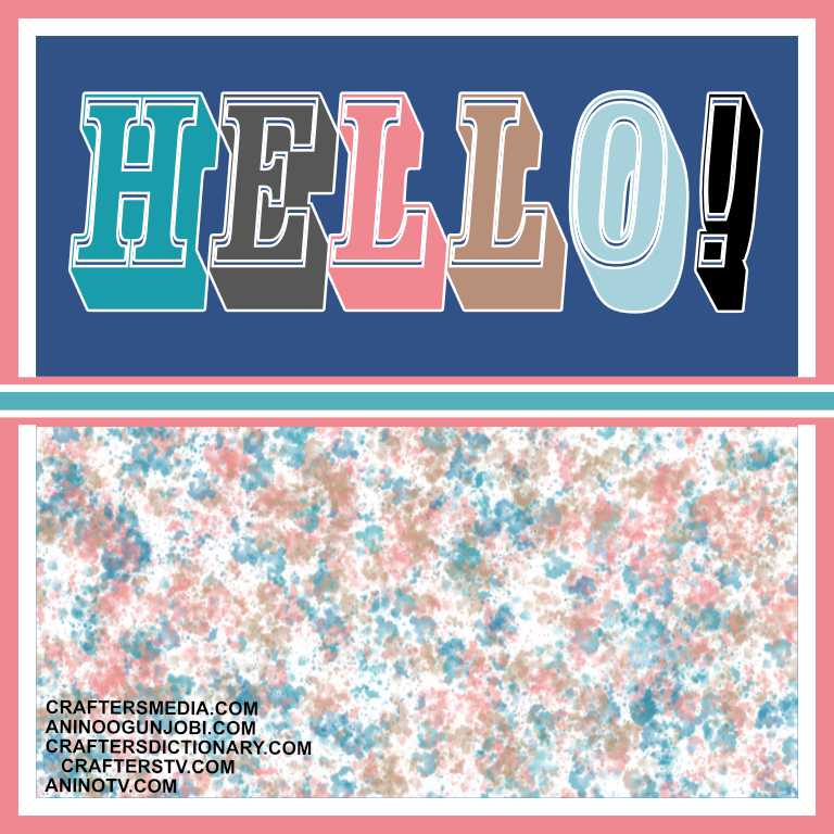 Crafters TV: ‘Hello’ Greeting Card for March 2022