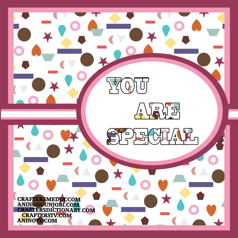 Crafters TV: ‘You are Special’ Greeting Card for March 2022