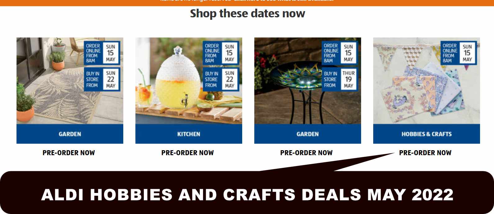 Aldi’s Hobbies and craft section welcomes some pre-orders for May 2022