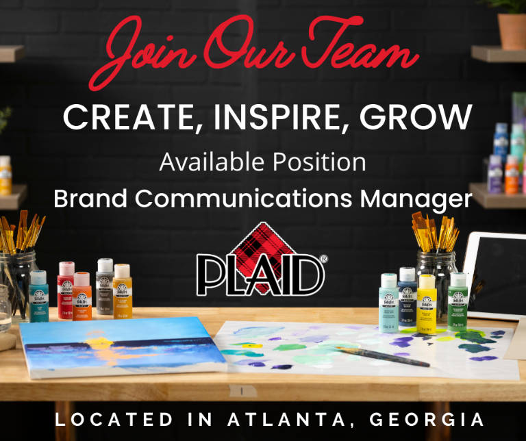 Crafters Application: Plaid Enterprise (Plaid Crafts) indicates a creative job vacancy for a “Brand Communications Manager”