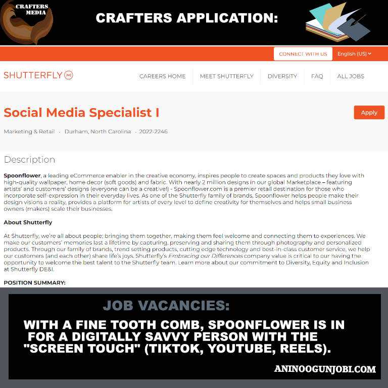 Crafters Application/ Job Vacancies:  With a fine tooth comb, Spoonflower is in for a digitally savvy person with the “screen touch” (TikTok, YouTube, Reels)