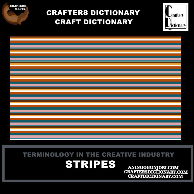 Craft Dictionary / Crafters Dictionary: Stripes